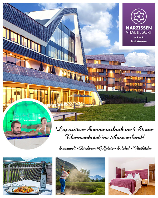 Narzissen Vital Resort - Wellnessurlaub im Thermenhotel in Bad Aussee in der Steiermark